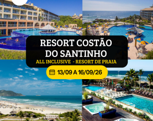 RESORT COSTÃO DO SANTINHO – ALL INCLUSIVE 
